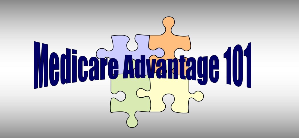 Medicare Advantage 101 with puzzle pieces